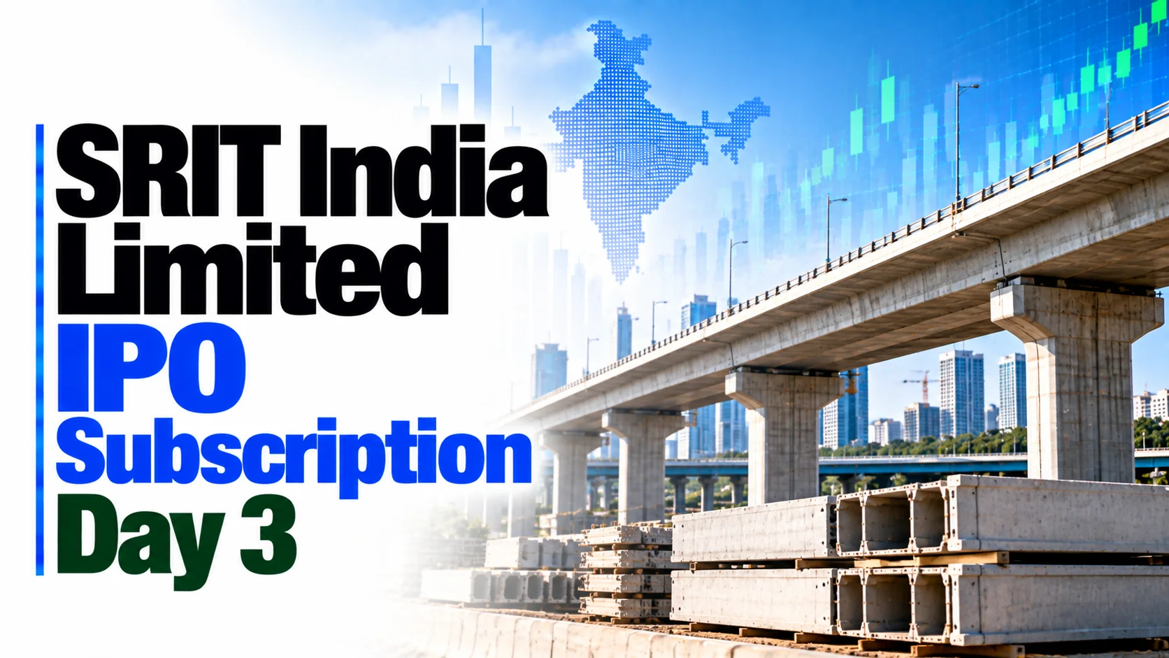 SRIT India IPO Subscription Day 3: Issue Closes at 125.13x