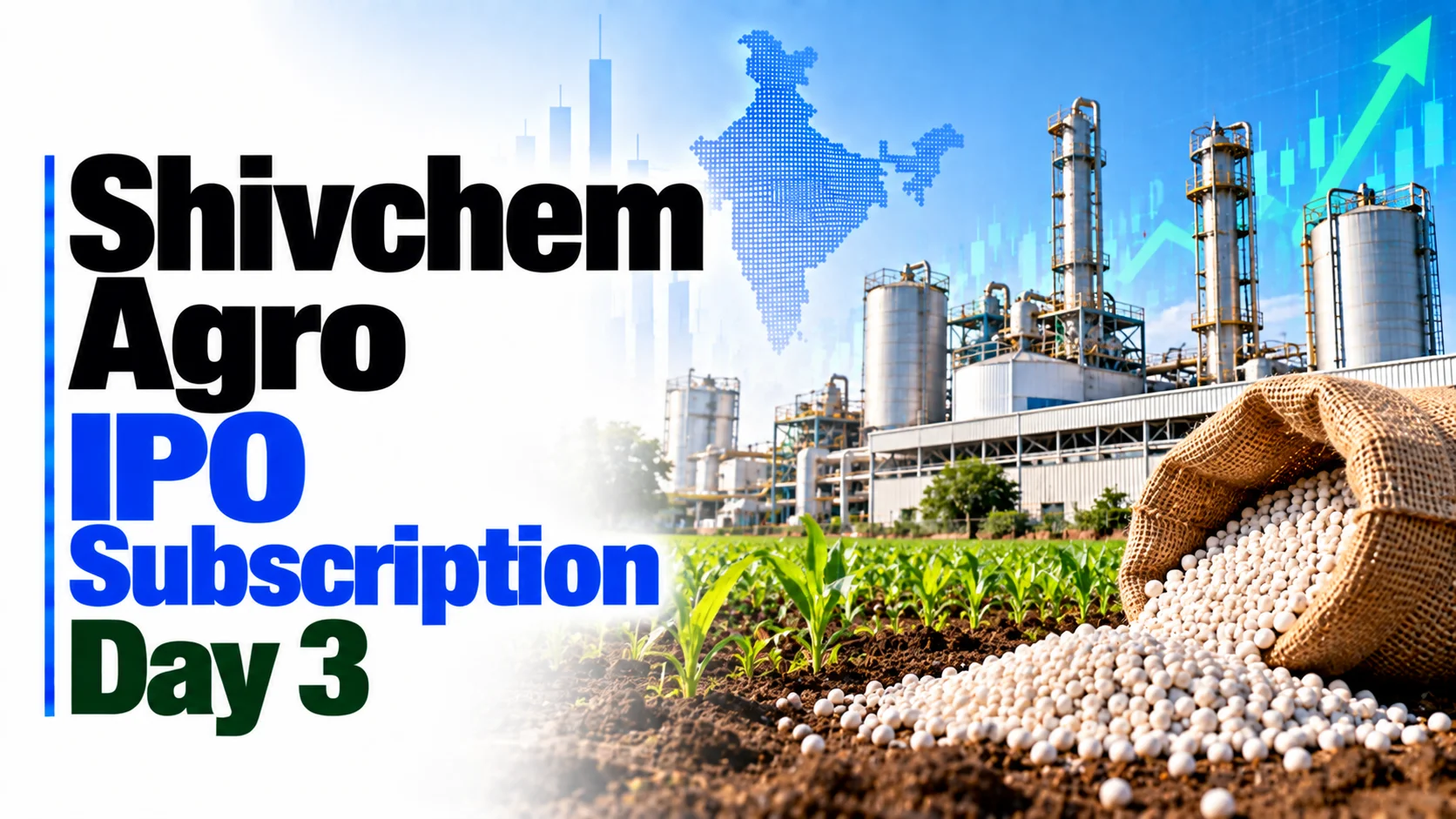 Shivchem Agro IPO Subscription Day 3: Issue Closes at 2.20x