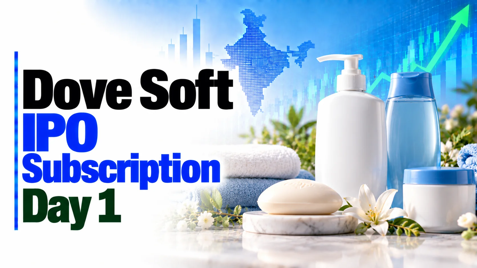 Dove Soft IPO Subscription Day 1: 0.85x