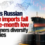 India’s Russian Crude Imports Fall to Five-Month Low As Refiners Diversify Supplies