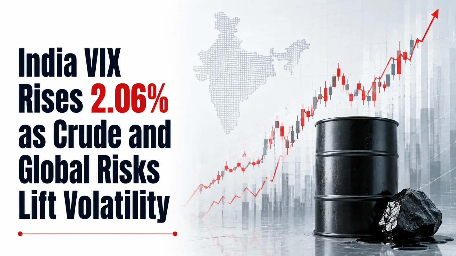 India VIX Rises 2.06% as Crude and Global Risks Lift Volatility