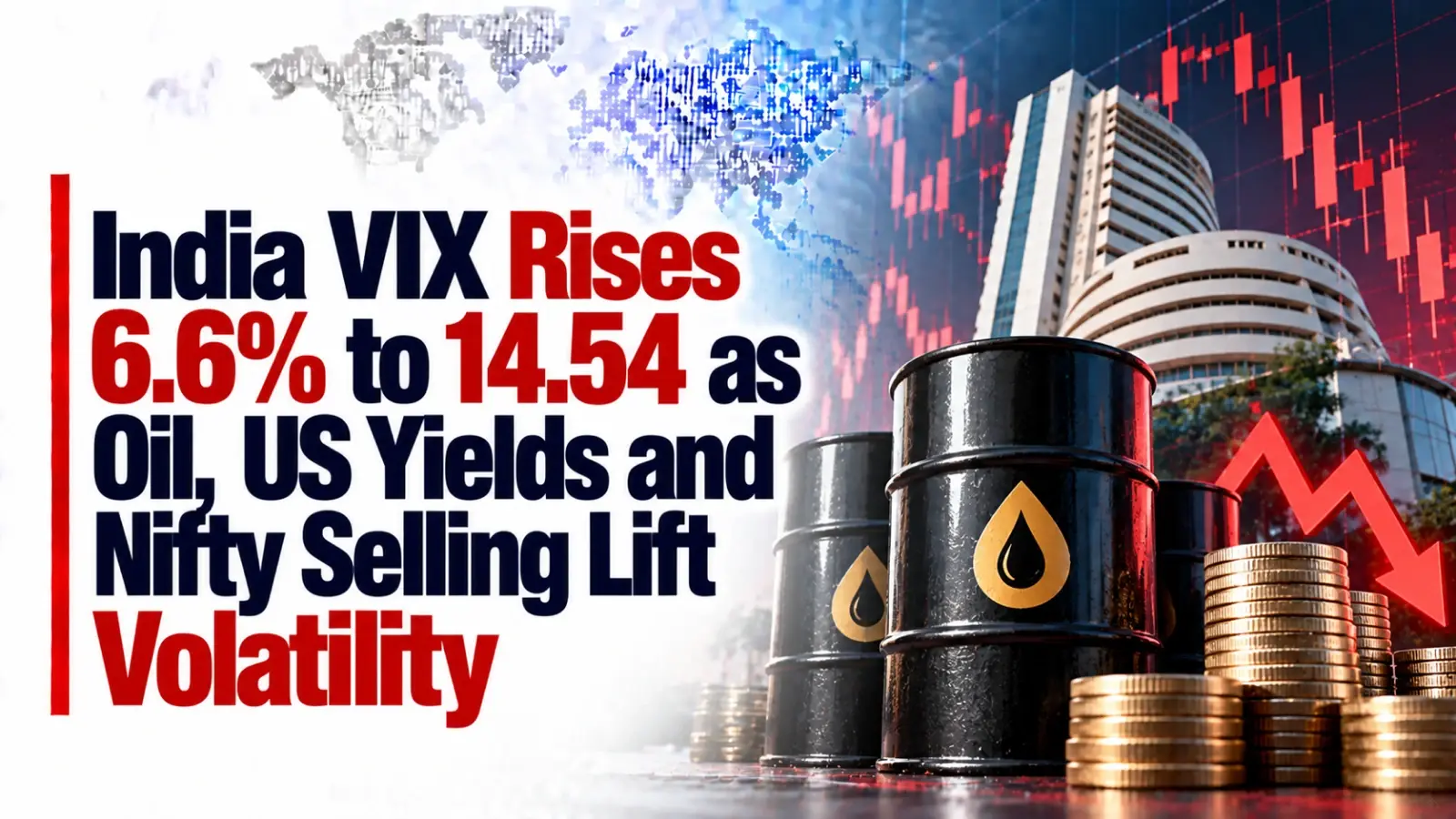 India VIX Rises 6.6% to 14.54 as Oil, US Yields and Nifty Selling Lift Volatility