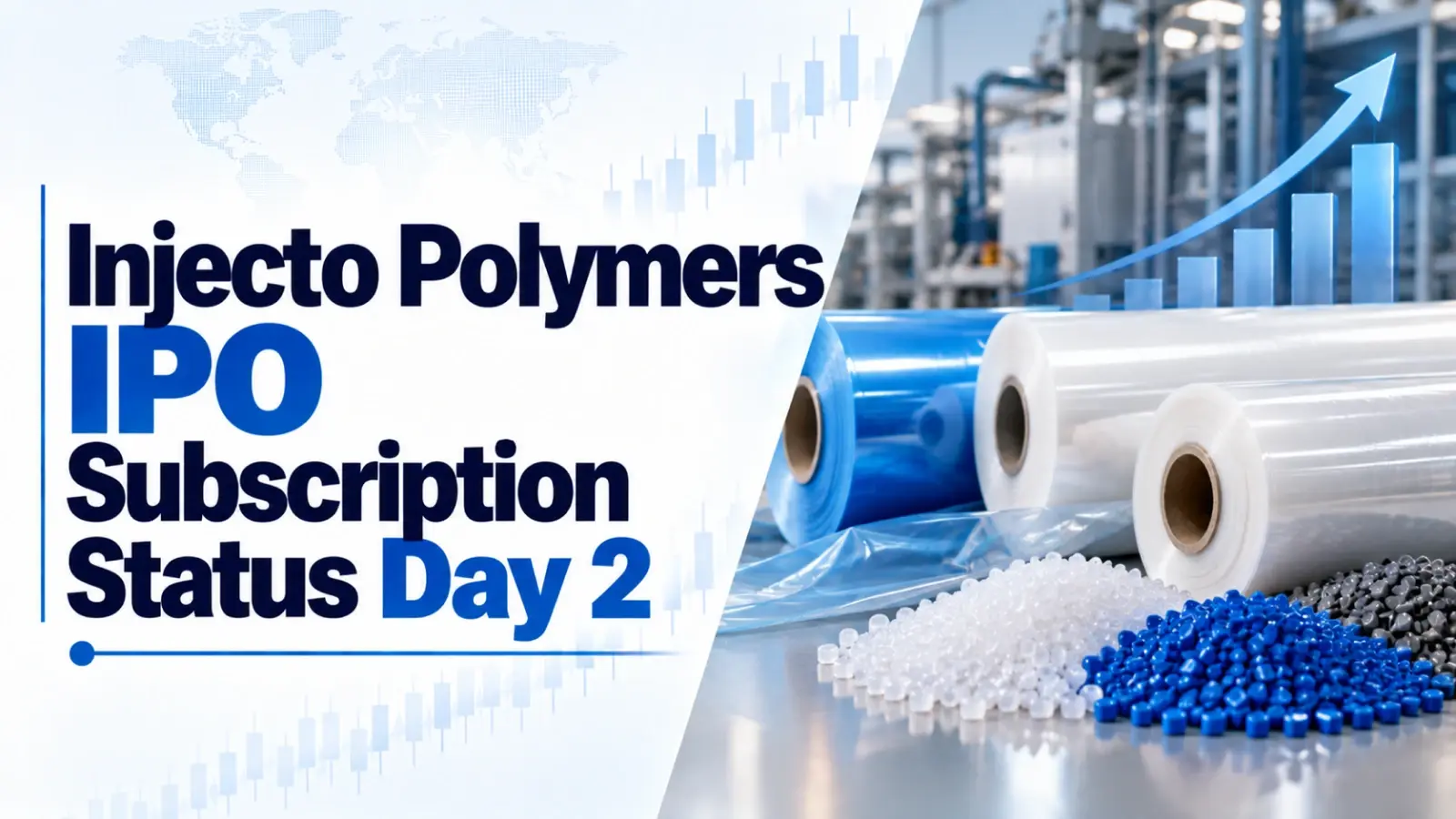 Injecto Polymers IPO Subscription Status Day 2