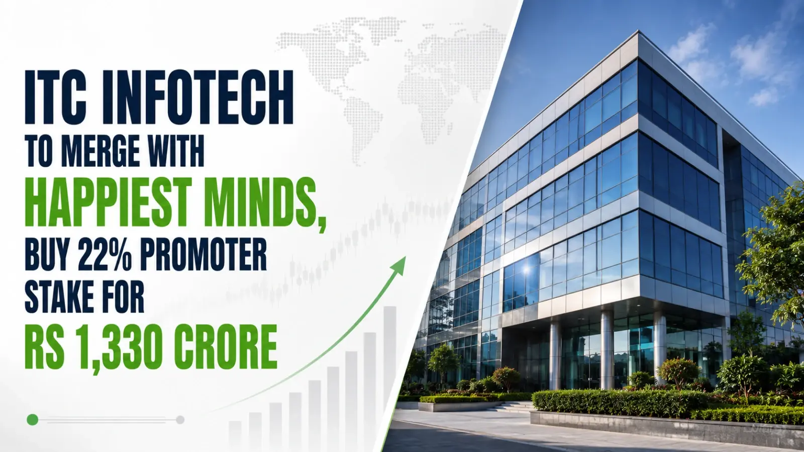 ITC Infotech To Merge With Happiest Minds, Buy 22% Promoter Stake for Rs 1,330 Crore