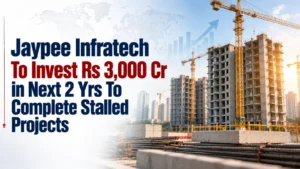 Jaypee Infratech To Invest Rs 3,000 Cr in Next 2 Yrs To Complete Stalled Projects