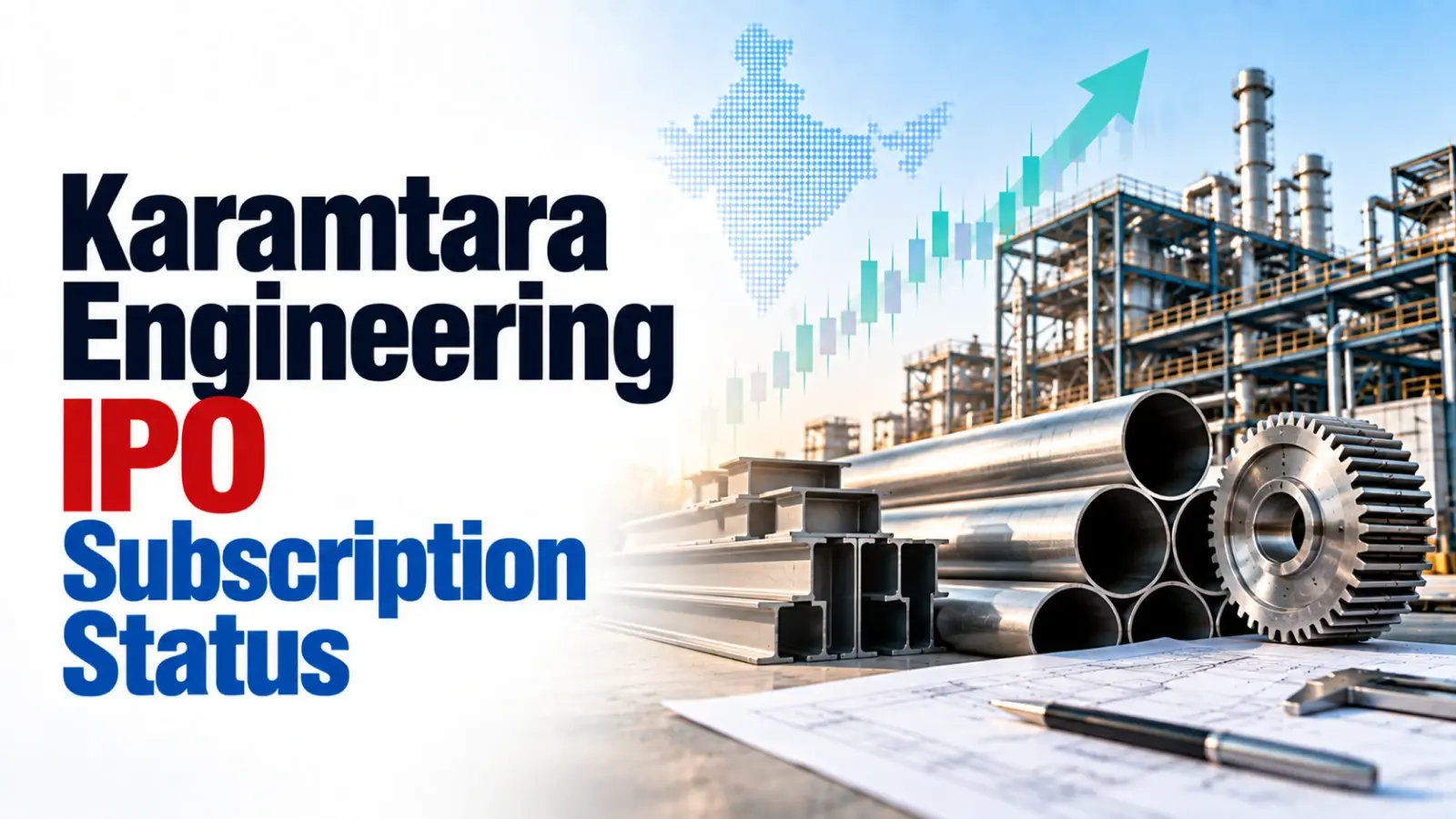 Karamtara Engineering IPO Subscription Status