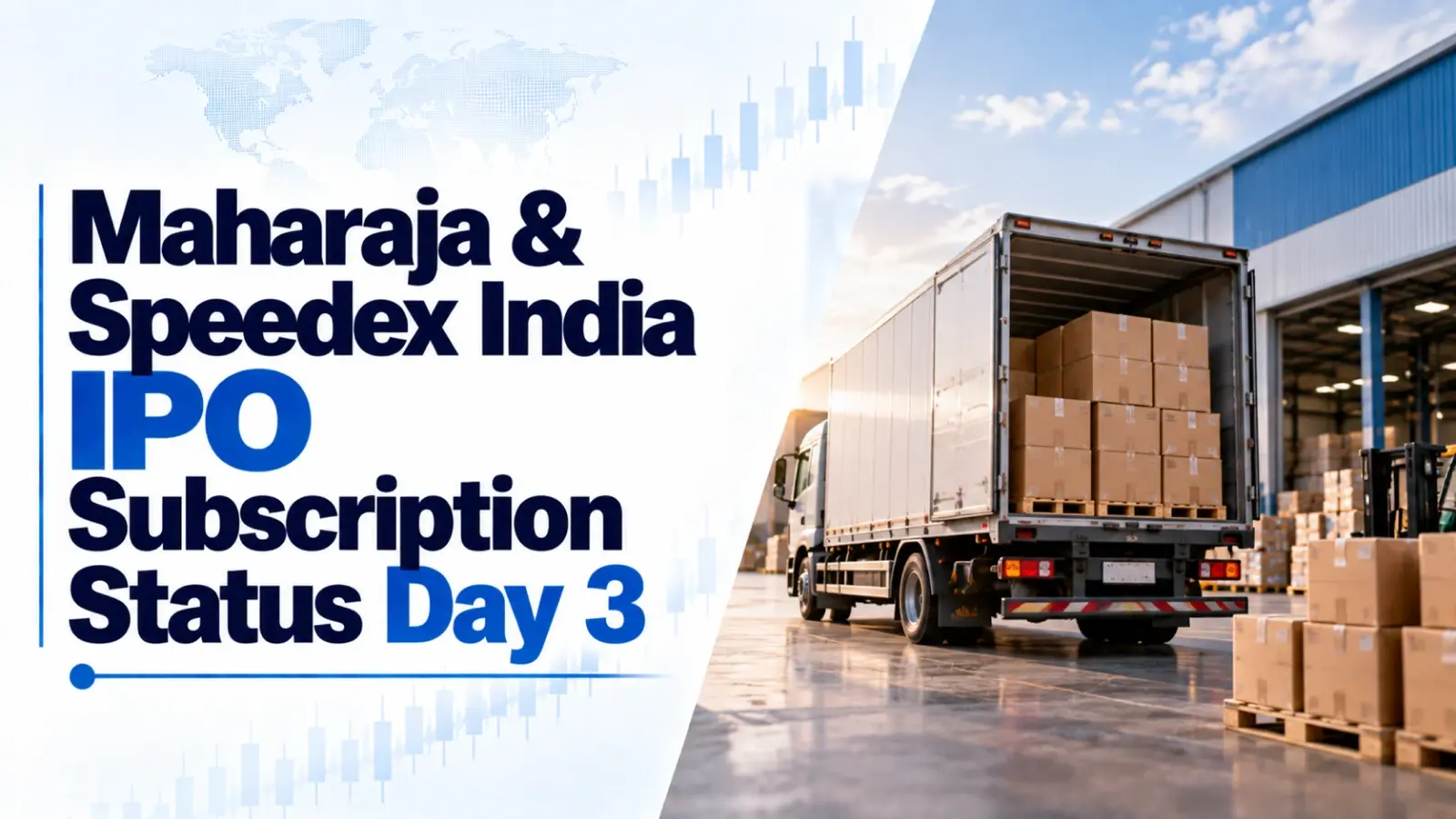 Maharaja & Speedex India IPO Subscription Status Day 3