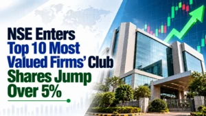 NSE Enters Top-10 Most Valued Firms’ Club; Shares Jump Over 5%
