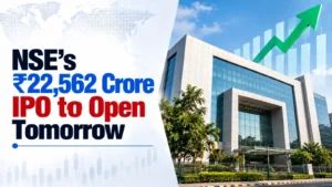 NSE's ₹22,562 Crore IPO to Open Tomorrow; Price Band Set at ₹1,700–₹1,785