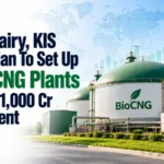 Paras Dairy, KIS Group Plan To Set Up 10 BioCNG Plants With Rs 1,000 Cr Investment