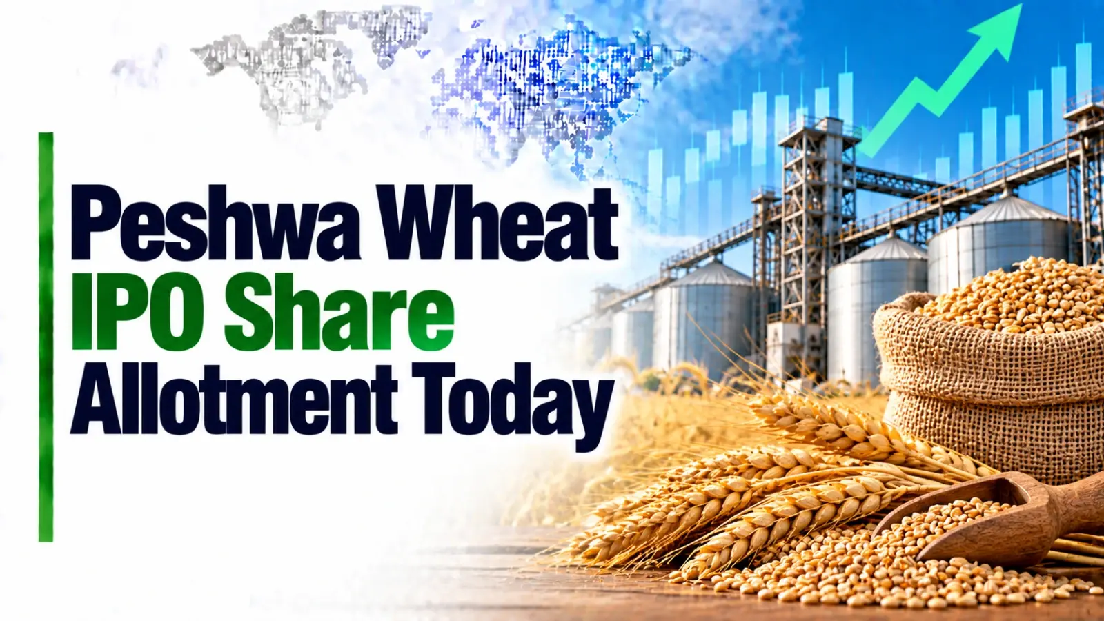 Peshwa Wheat IPO Share Allotment Today
