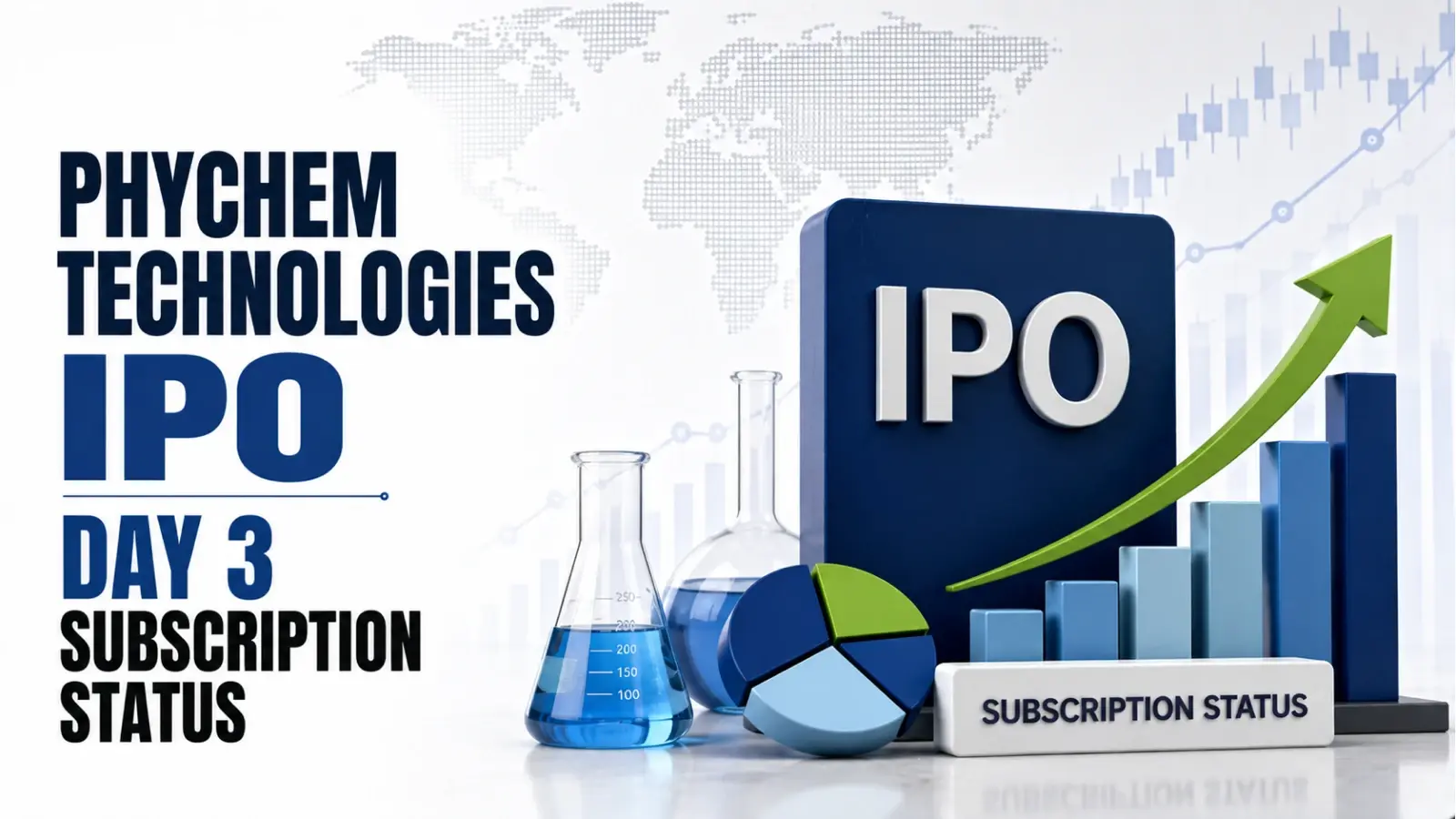 Phychem Technologies IPO Day 3 Subscription Status