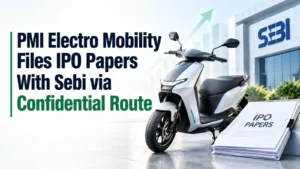 PMI Electro Mobility Files IPO Papers With Sebi via Confidential Route