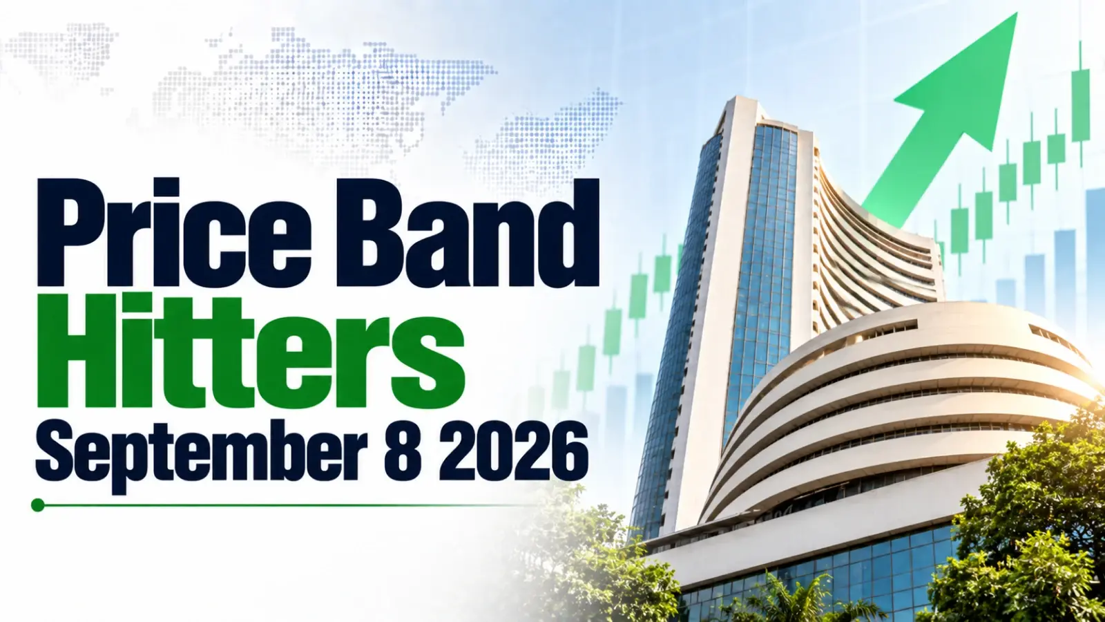 Price Band Hitters on September 8 2026