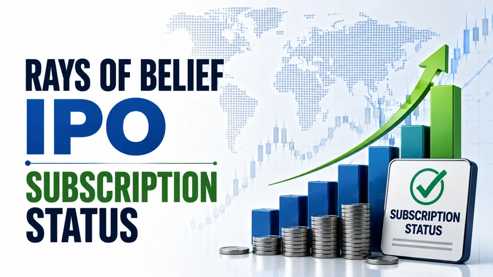 Rays of Belief IPO Day 1 Subscription: Issue Booked 7.20 Times