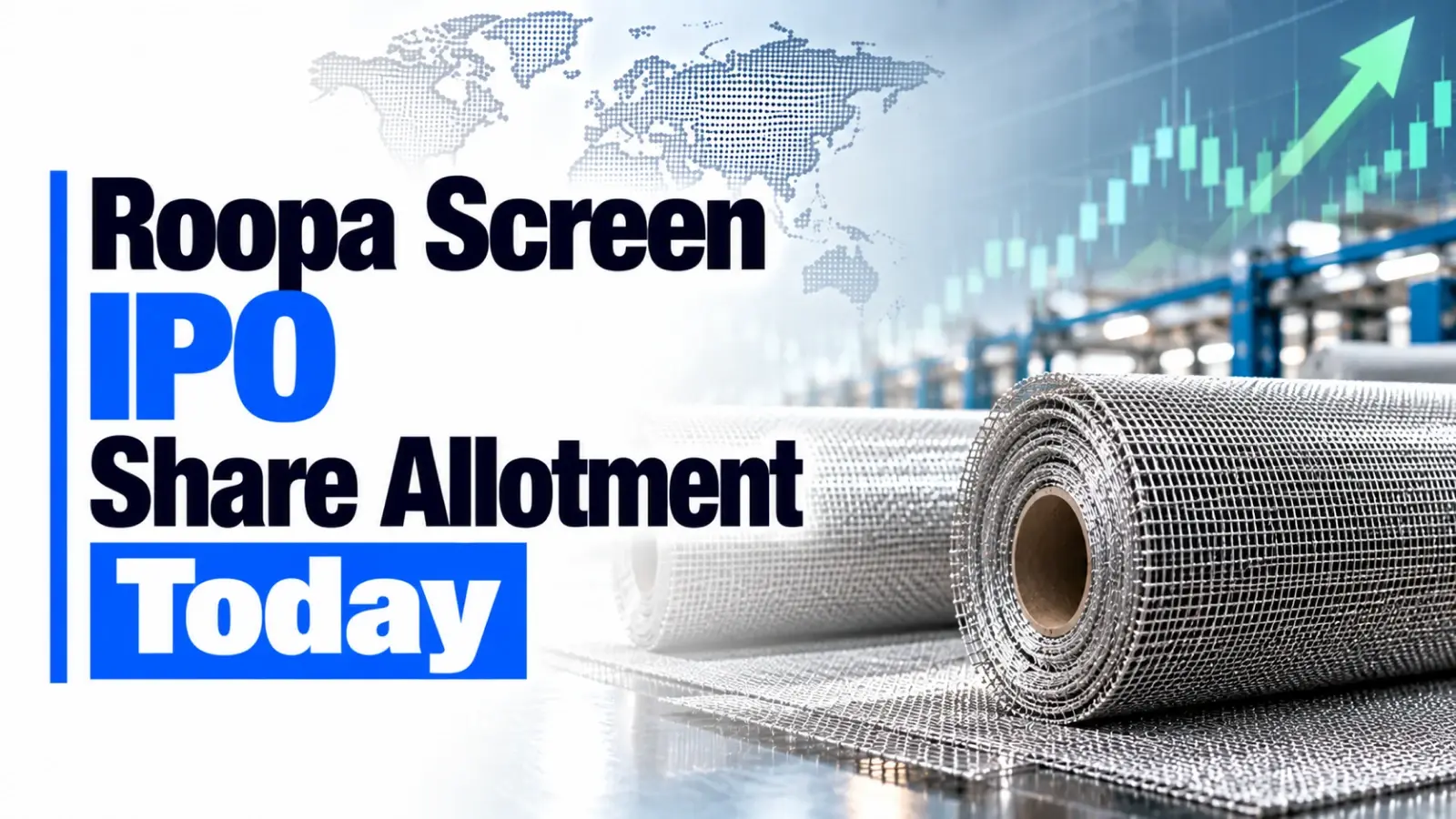 Roopa Screen IPO Share Allotment Today