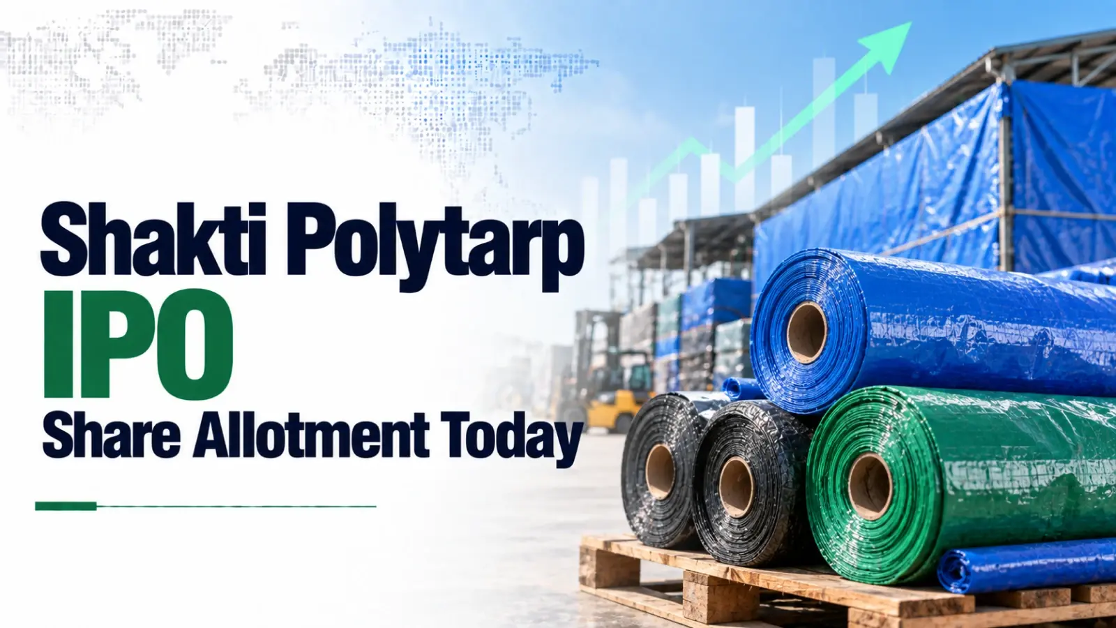 Shakti Polytarp IPO Share Allotment Today