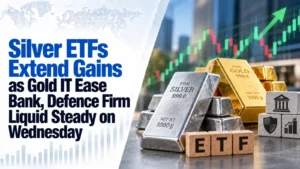Silver ETFs Extend Gains as Gold, IT Ease; Bank, Defence Firm, Liquid Steady on Wednesday