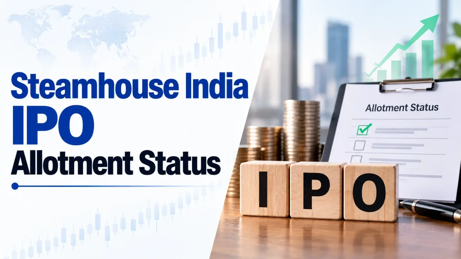 Steamhouse India IPO Allotment Status: Check Steamhouse India Allotment Status, Subscription Data and Online Share Allocation 