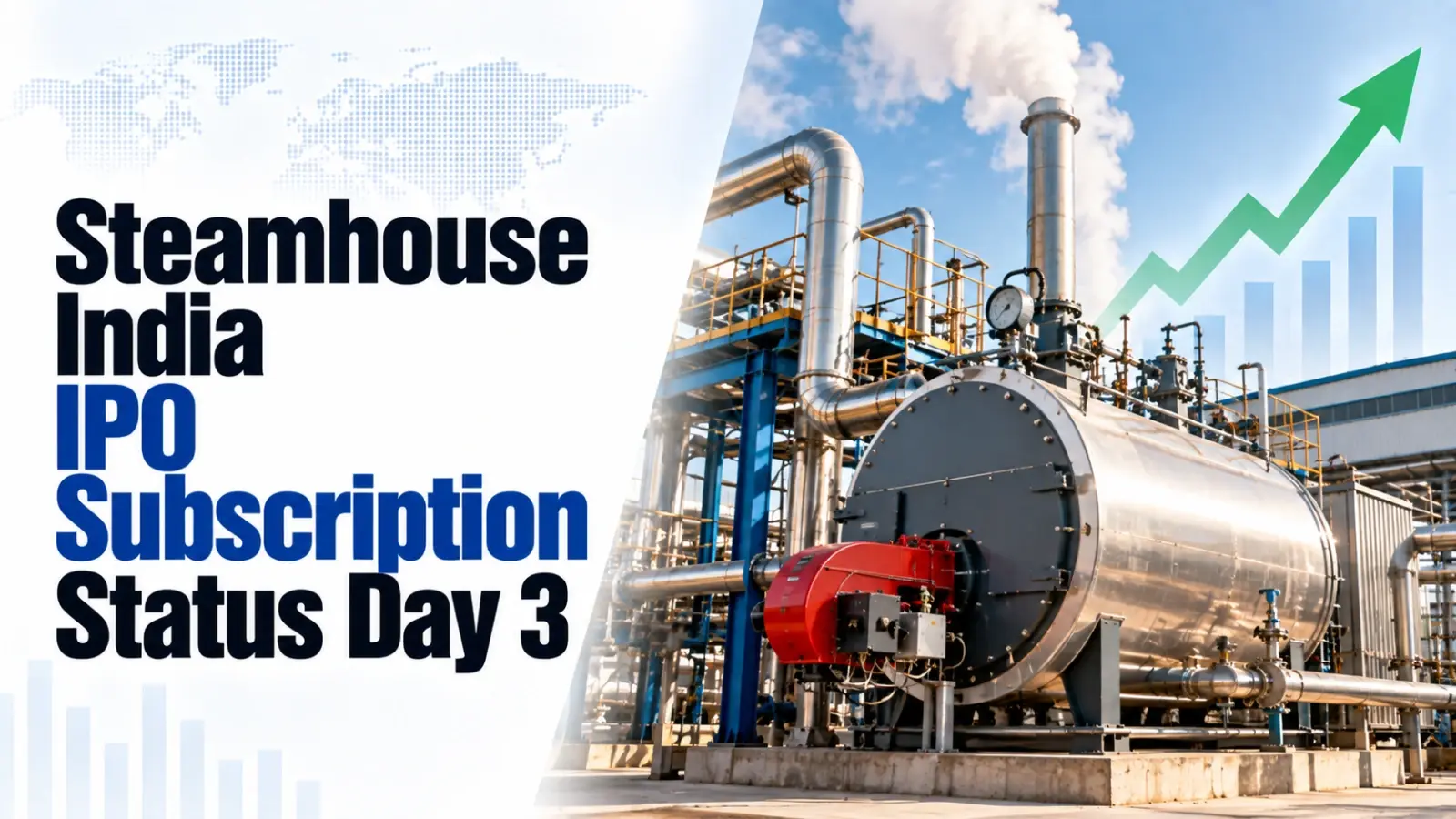 Steamhouse India IPO Subscription Status Day 3
