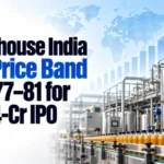 Steamhouse India Sets Price Band at Rs 77–81 for Rs 414-Cr IPO