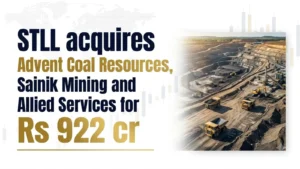 STLL acquires Advent Coal Resources, Sainik Mining and Allied Services for Rs 922 cr