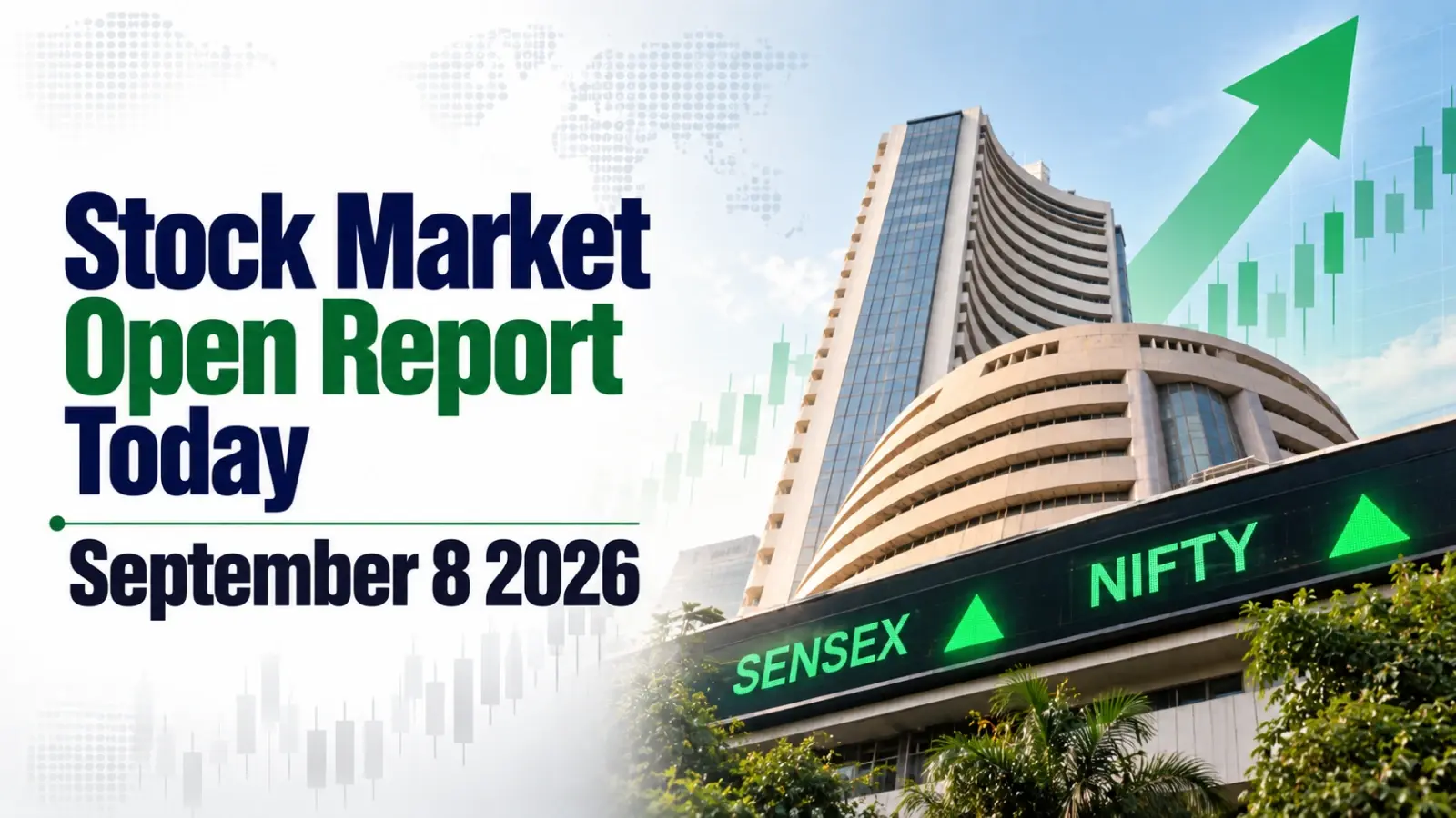 Stock Market Open Report Today, September 8, 2026: Sensex, Nifty Decline as Iran, Oil Weigh