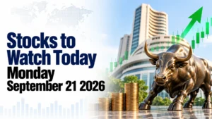 Stocks to Watch Today, Monday, September 21, 2026: Mazagon Dock, Rail Vikas Nigam, Welspun Enterprises, Nestle India, HEG