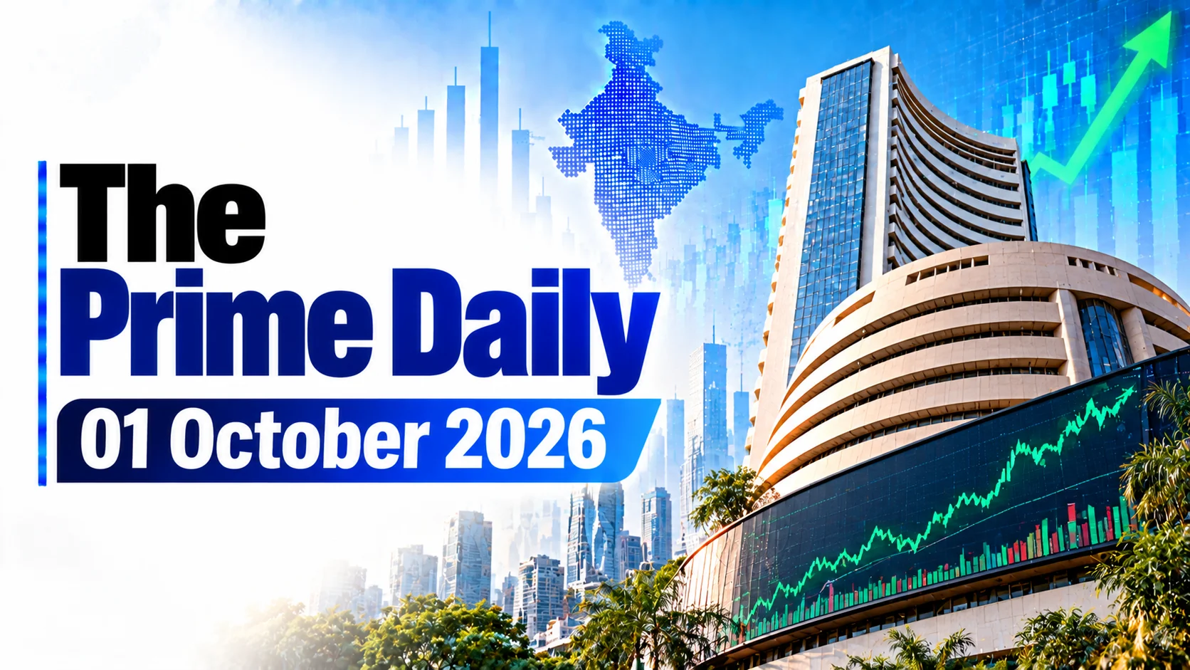 The Prime Daily: 01 October 2026