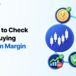 5 Things To Check Before Buying Stocks In Margin Trading