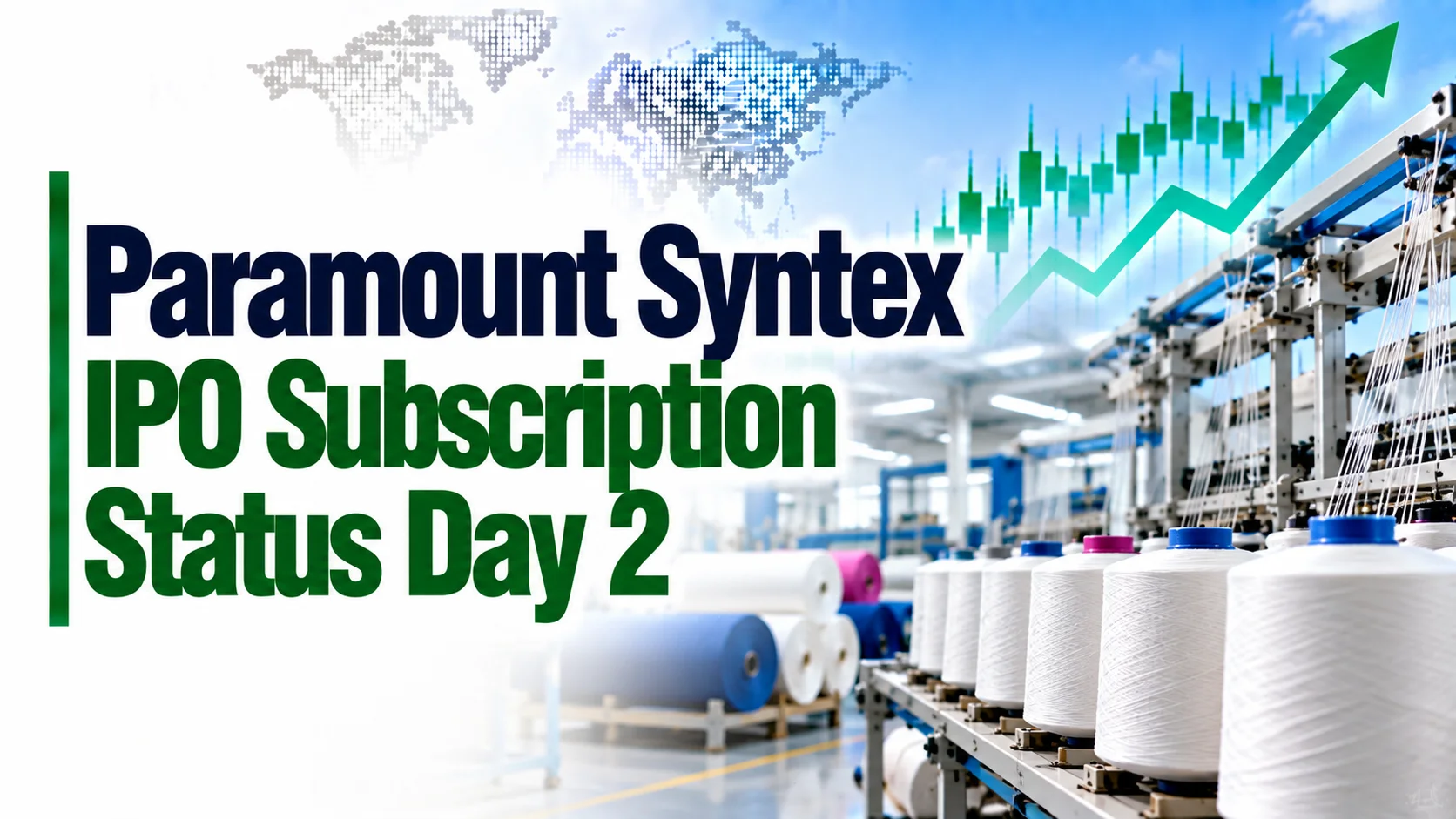 Paramount Syntex IPO Subscription Status Day 2