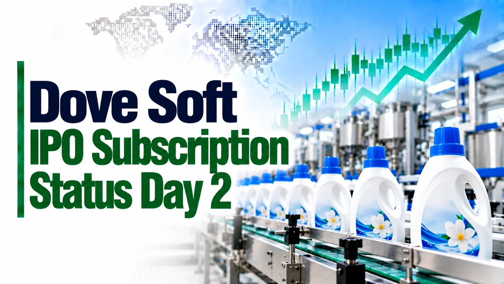 Dove Soft IPO Subscription Status Day 2