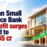 Ujjivan Small Finance Bank Q2 Profit Surges 3-Fold to Rs 365 Cr