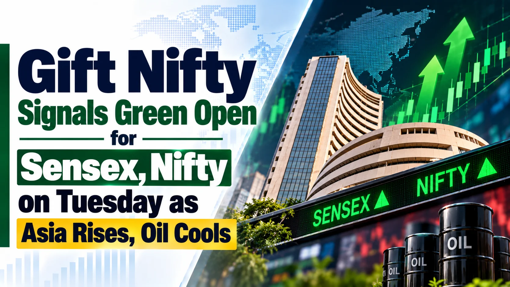 Gift Nifty Signals Green Open for Sensex, Nifty on Tuesday as Asia Rises, Oil Cools