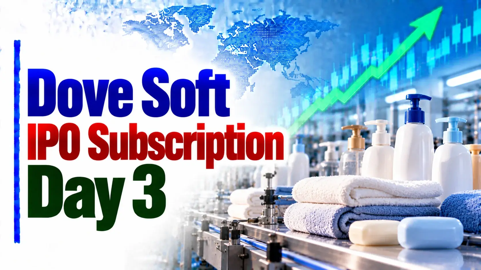 Dove Soft IPO Subscription Status Day 3