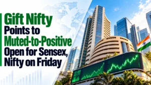 Gift Nifty Points to Muted-to-Positive Open for Sensex, Nifty on Friday