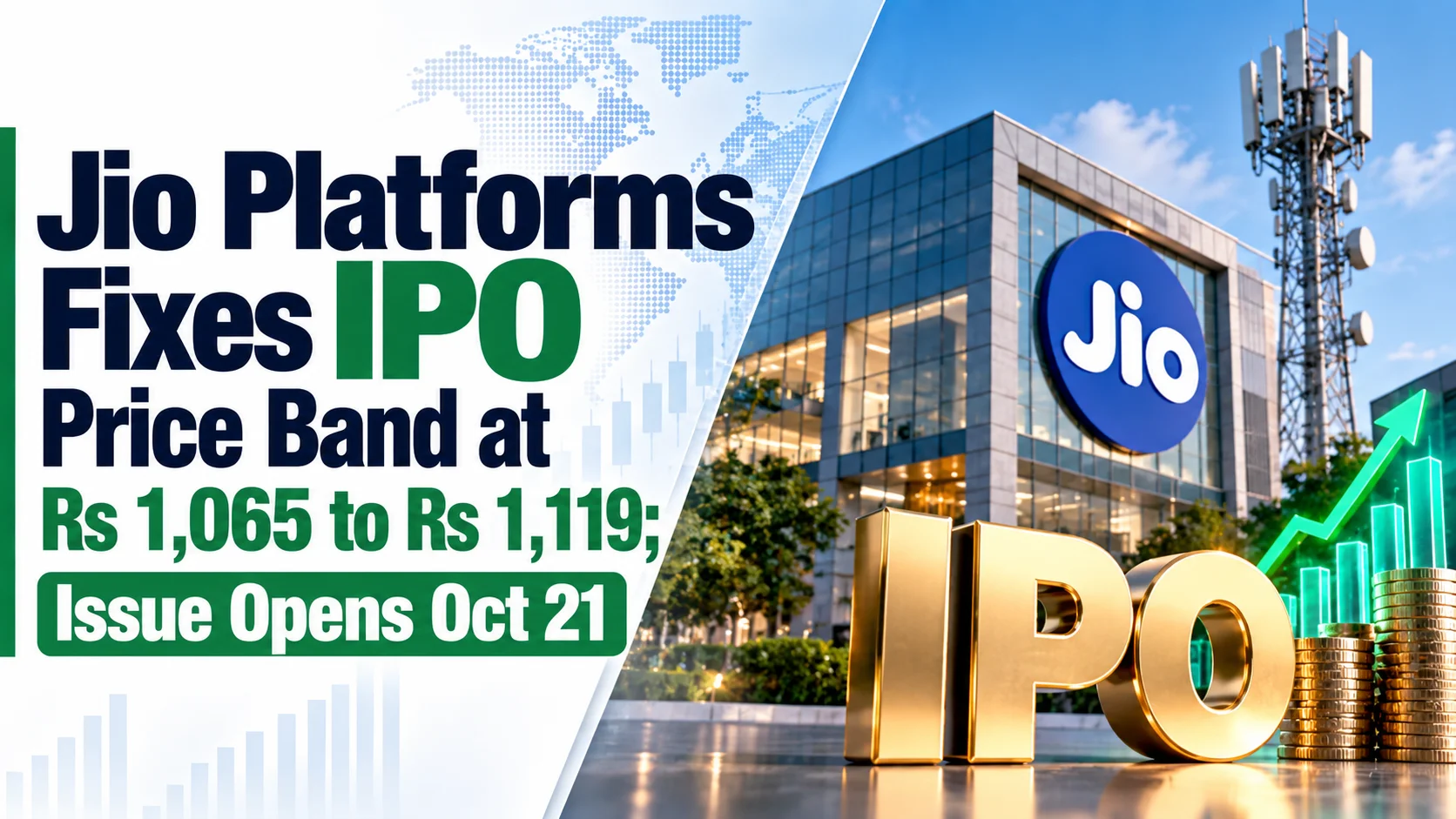 Jio Platforms Fixes IPO Price Band at Rs 1,065 to Rs 1,119; Issue Opens Oct 21