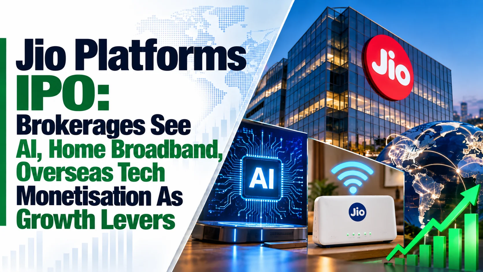 Jio Platforms IPO: Brokerages See AI, Home Broadband, Overseas Tech Monetisation As Growth Levers