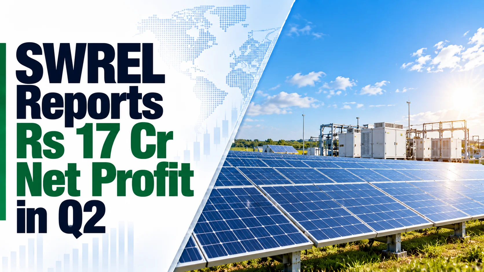 SWREL Reports Rs 17 Cr Net Profit in Q2
