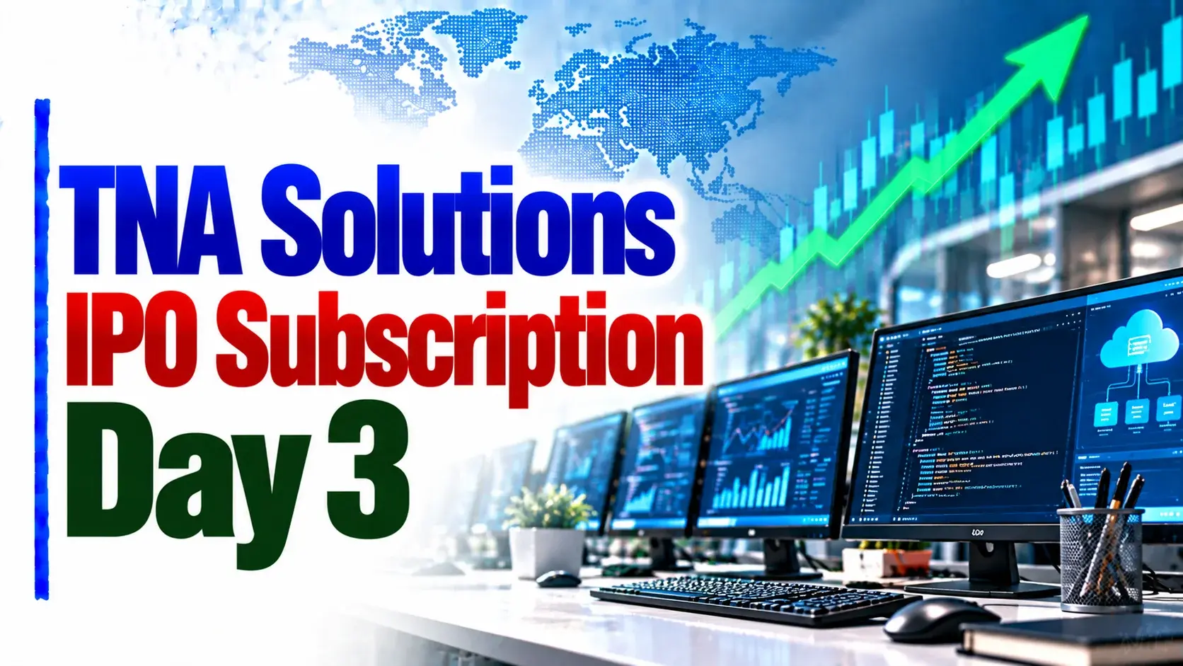 TNA Solutions IPO Subsription Status Day 3