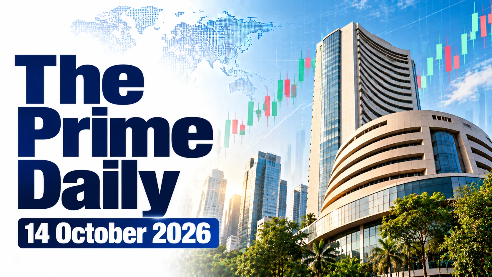 The Prime Daily: 14 October 2026