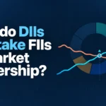 Why DIIs Overtook FIIs in Market Ownership for the First Time