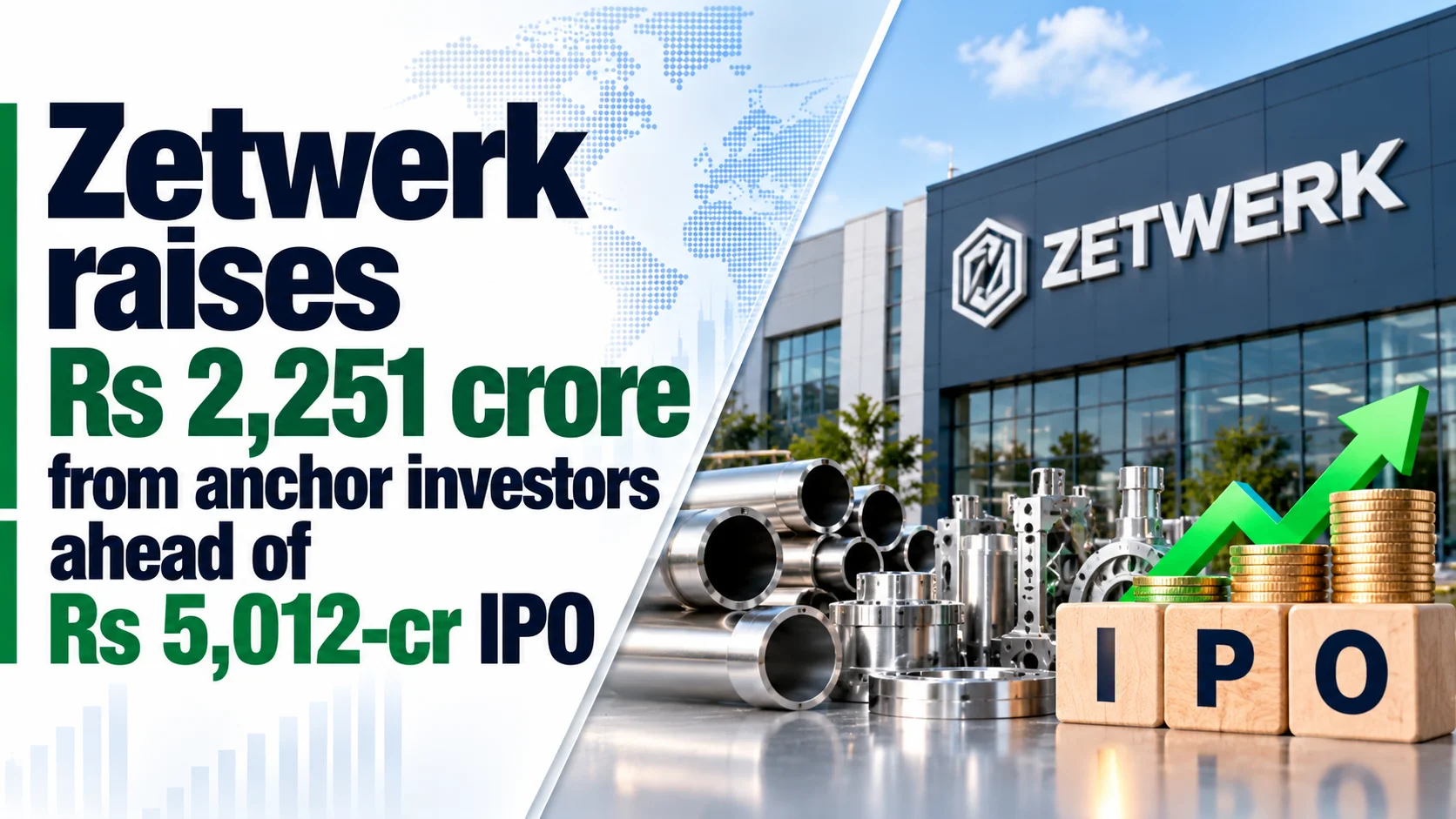 Zetwerk Raises Rs 2,251 Crore From Anchor Investors Ahead of Rs 5,012-Cr IPO