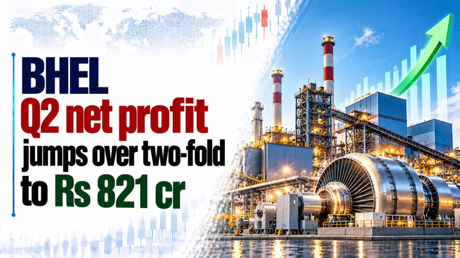BHEL Q2 Net Profit Jumps Over Two-Fold to Rs 821 Cr