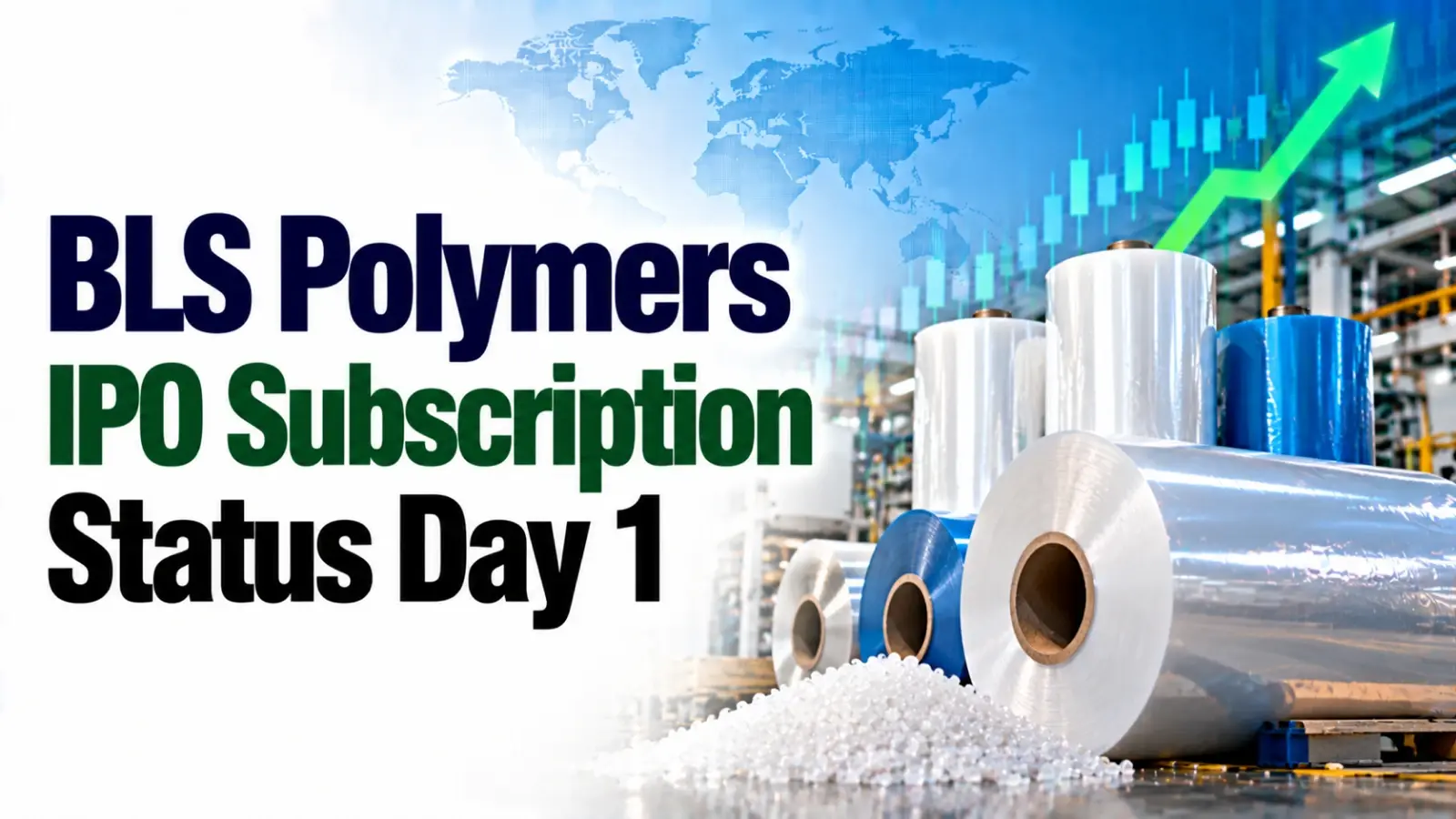BLS Polymers IPO Subscription Status Day 1