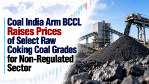 Coal India Arm BCCL Raises Prices of Select Raw Coking Coal Grades for Non-Regulated Sector
