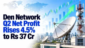 Den Network Q2 Net Profit Rises 4.5% to Rs 37 Cr