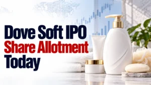 Dove Soft IPO Share Allotment Today: Check Dove Soft Allotment Status, Subscription Data and Online Share Allocation