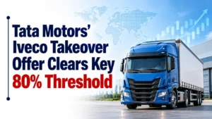 Tata Motors’ Iveco Takeover Offer Clears Key 80% Threshold