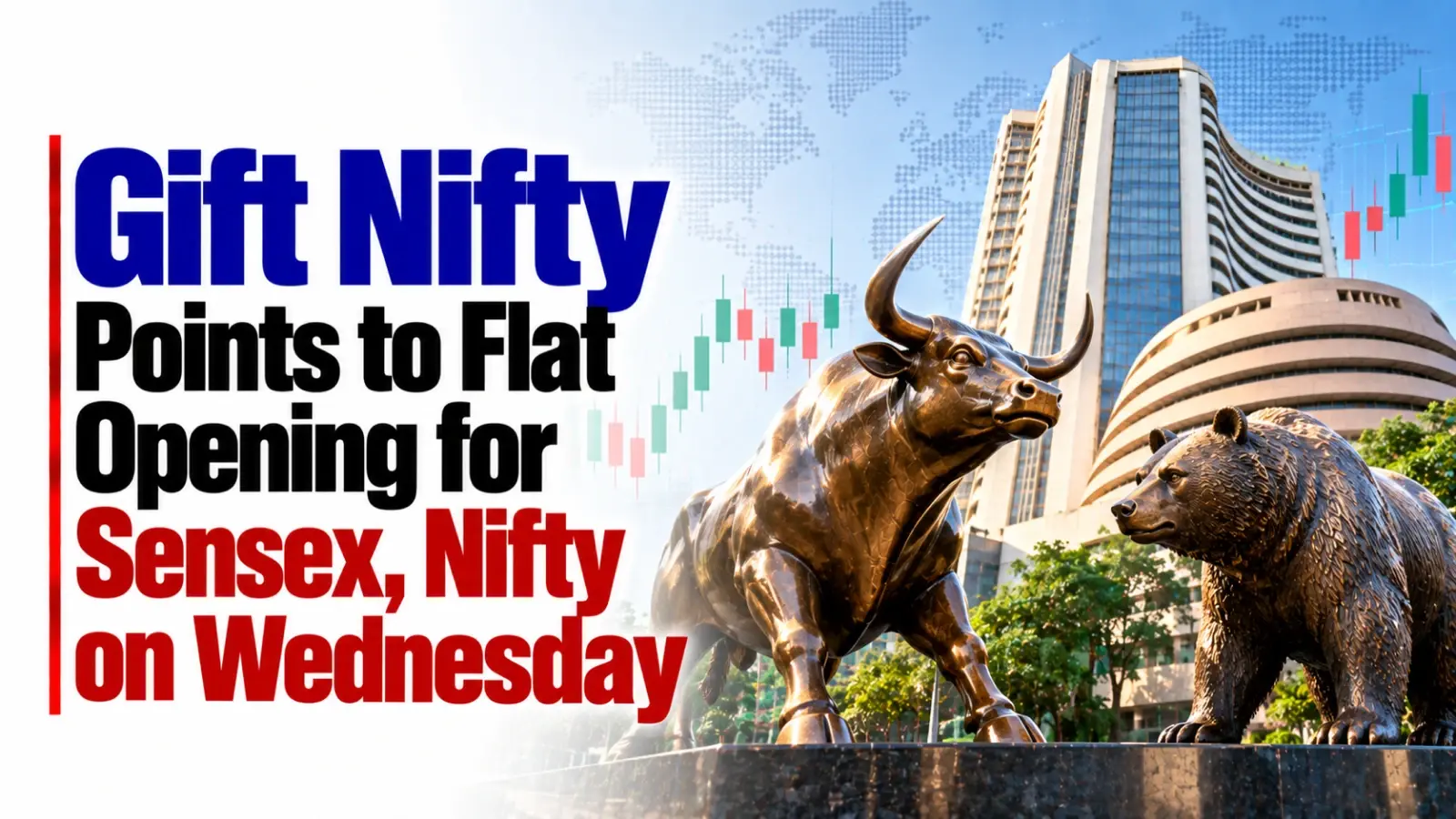 Gift Nifty Points to Flat Opening for Sensex, Nifty on Wednesday